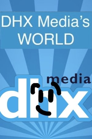 DHX Media's World