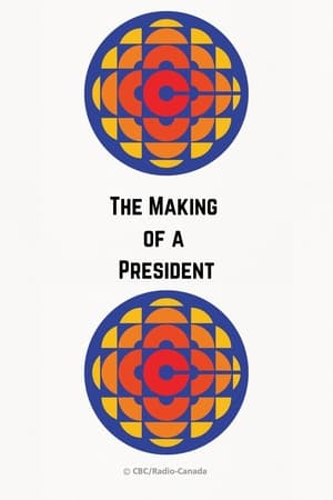 Póster de la película The Making of a President