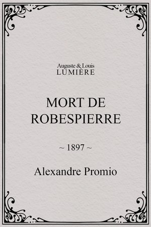 Póster de la película Mort de Robespierre
