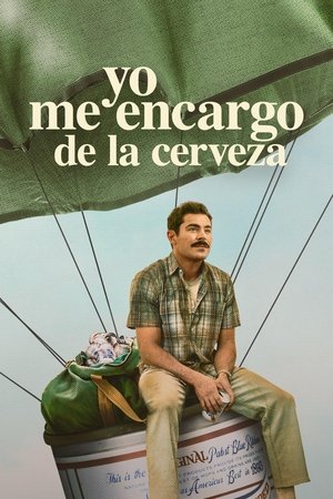 Póster de la película Yo me encargo de la cerveza