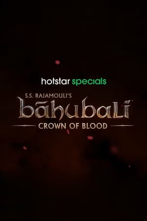 Baahubali: Crown of Blood Season 1 poster