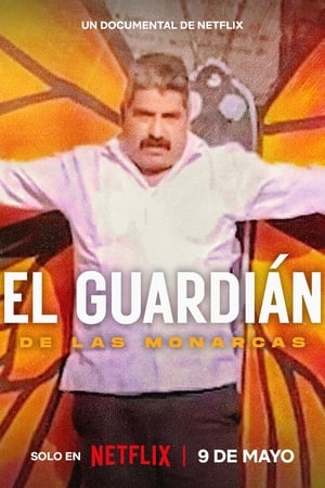 Póster de la película El Guardián de las Monarcas