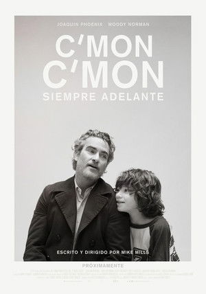 Póster de la película C'mon C'mon. Siempre adelante