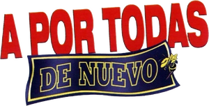 A por todas de nuevo