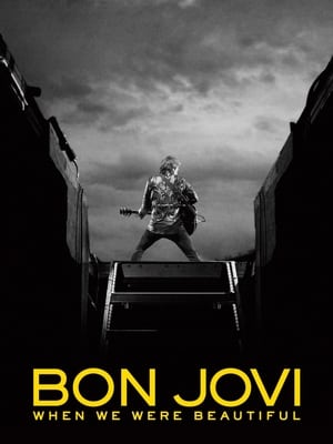 Póster de la película Bon Jovi: When We Were Beautiful