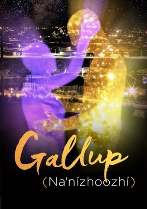 watch gallup (na'nízhoozhí) movie poster