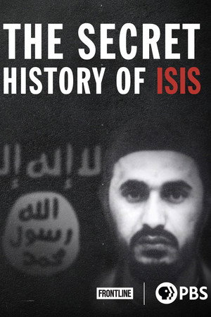 The Secret History of ISIS