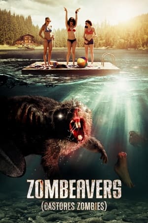 Póster de la película Zombeavers (Castores zombies)