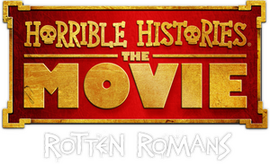 Horrible Histories: The Movie – Rotten Romans