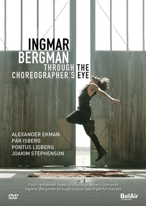 Póster de la película Ingmar Bergman Through the Choreographer's Eye
