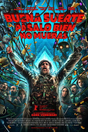 Póster de la película Buena suerte, pásalo bien, no mueras