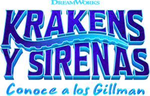 Krakens y sirenas: Conoce a los Gillman