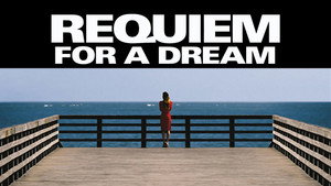 Requiem for a Dream