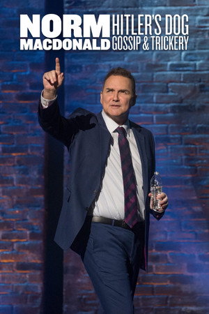 Norm Macdonald: Hitler's Dog, Gossip & Trickery