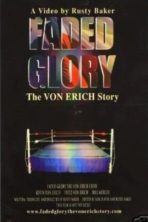 Póster de la película Faded Glory: The Von Erich Story