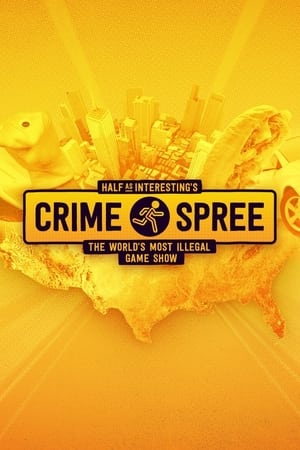 Póster de la serie Half as Interesting’s Crime Spree