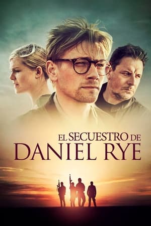 Póster de la película El secuestro de Daniel Rye