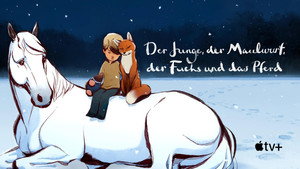 The Boy, the Mole, the Fox and the Horse