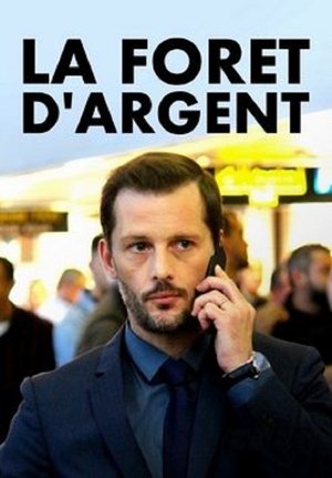 La forêt d’argent