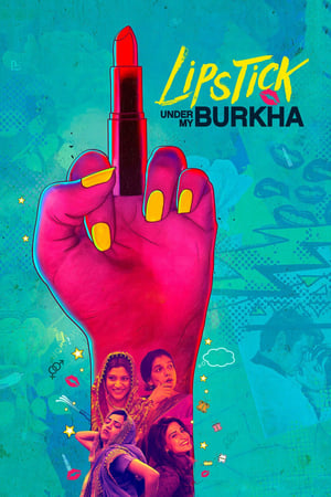 Póster de la película Lipstick Under My Burkha