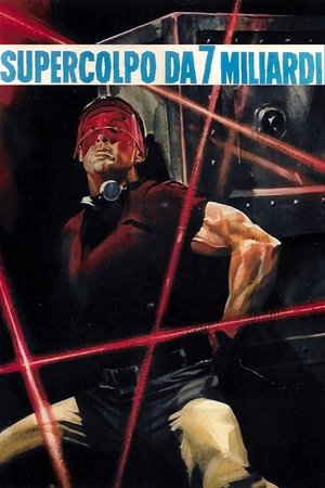 Póster de la película Supercolpo da 7 miliardi