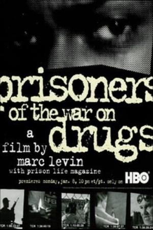 Póster de la película Prisoners of the War on Drugs