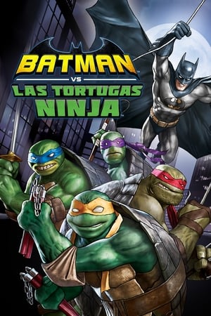 Póster de la película Batman vs. las Tortugas Ninja