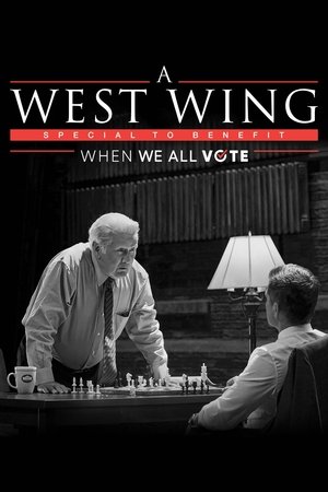 Póster de la película A West Wing Special to Benefit When We All Vote