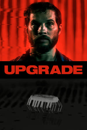 Póster de la película Upgrade (Ilimitado)