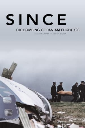 Póster de la película Since: The Bombing of Pan Am Flight 103