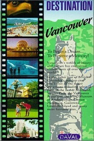 Póster de la película Destination Vancouver