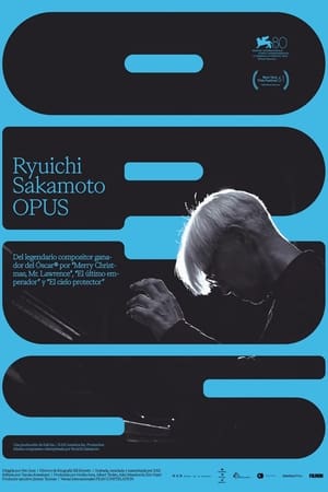 Póster de la película Ryuichi Sakamoto | Opus