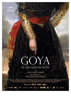 Póster de la película Goya: el ojo que escucha