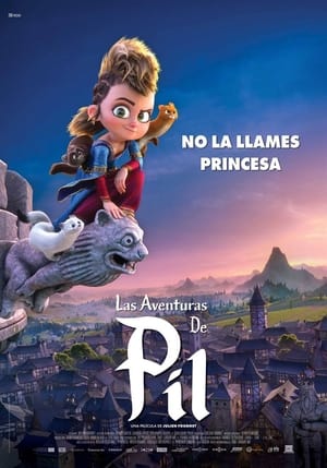 Póster de la película Las aventuras de Pil