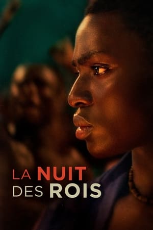 Film La Nuit des rois streaming VF gratuit complet