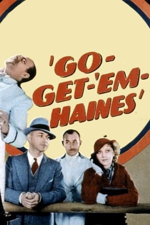 Póster de la película Go-Get-'Em, Haines