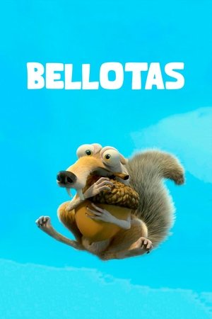 Póster de la película Bellotas