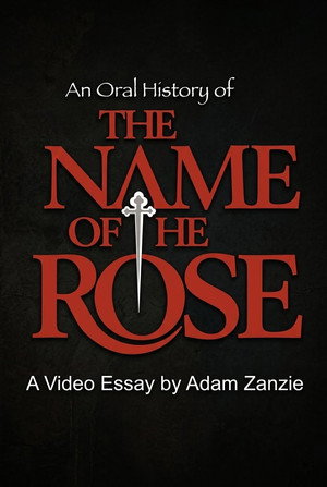 An Oral History of: The Name of the Rose