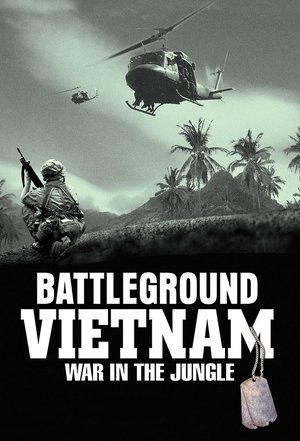 watch battleground vietnam: war in the jungle tv show poster