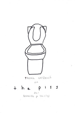 the piss