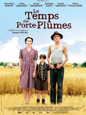 Le Temps des porte-plumes Streaming VF VOSTFR