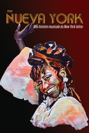 Póster de la película Nueva York : une histoire musicale du New York latino