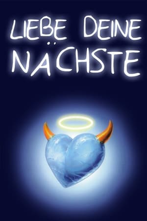 Póster de la película Liebe Deine Nächste!