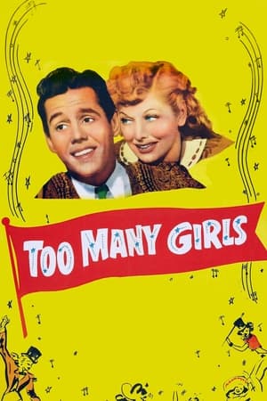 Póster de la película Too Many Girls