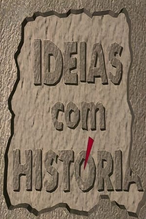 Póster de la serie Ideias com História