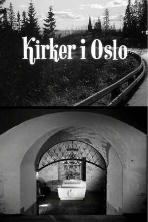 Oslofilm: Kirker i Oslo