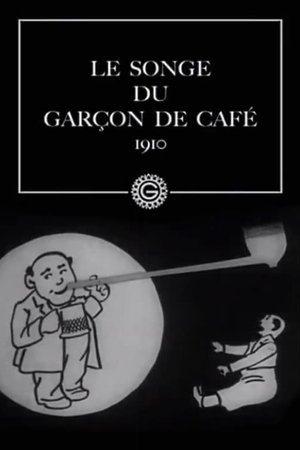 Póster de la película Le songe du garçon de café