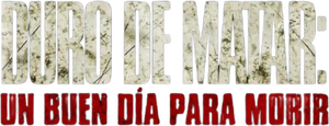 La jungla: Un buen día para morir