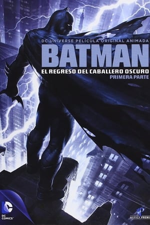 Póster de la película Batman: El regreso del Caballero Oscuro, Parte 1