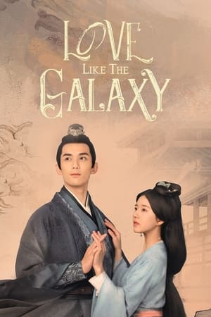 Love Like the Galaxy Poster